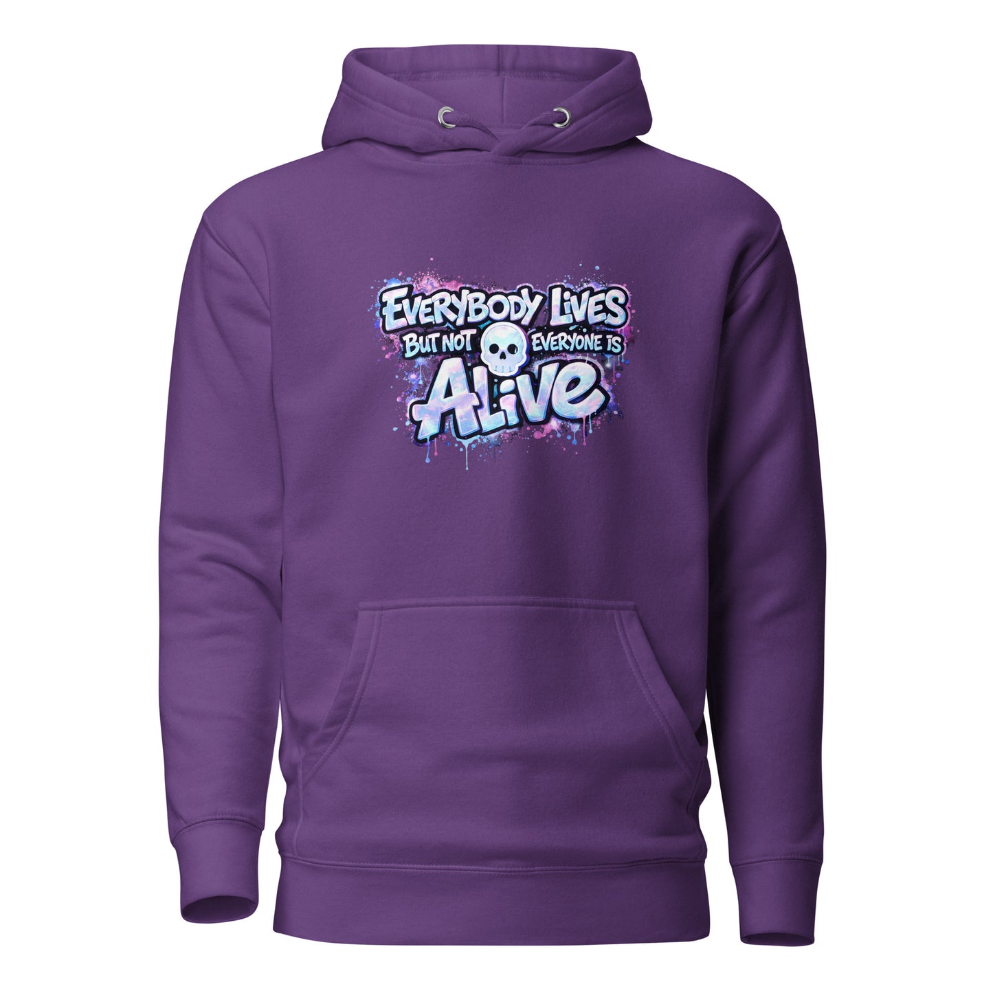 Unisex Hoodie NoT EVERYoNE IS ALIVE (F)v2)
